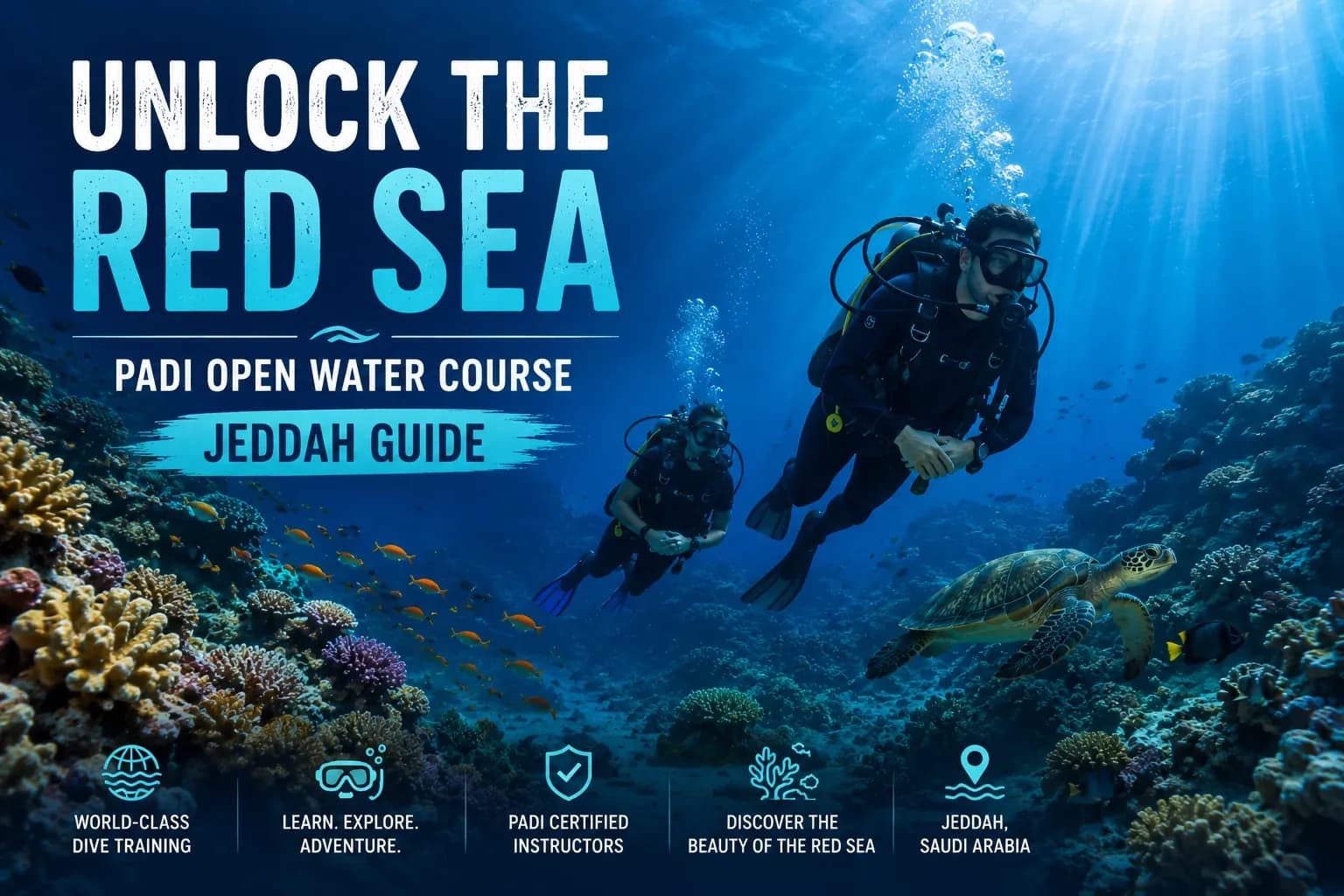 Unlock the Red Sea: PADI Open Water Course Jeddah Guide